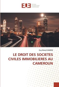 portada Le Droit Des Societes Civiles Immobilieres Au Cameroun (en Francés)