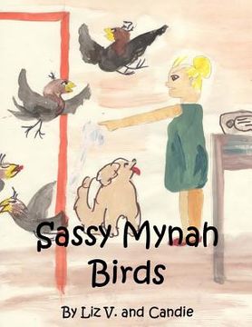portada Sassy Mynah Birds (en Inglés)