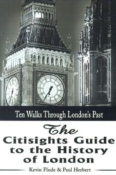 portada the citisights guide to london: ten walks through london's past (en Inglés)
