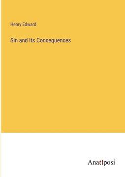 portada Sin and Its Consequences (en Inglés)