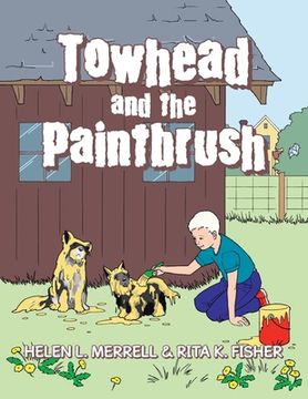 portada Towhead and the Paintbrush