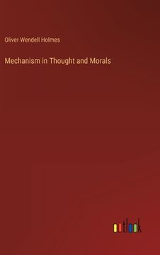 portada Mechanism in Thought and Morals (en Inglés)