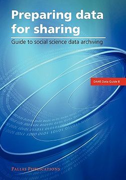 portada Preparing Data for Sharing: Guide to Social Science Data Archiving (en Inglés)