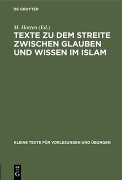 portada Texte zu dem Streite Zwischen Glauben und Wissen im Islam (en Alemán)