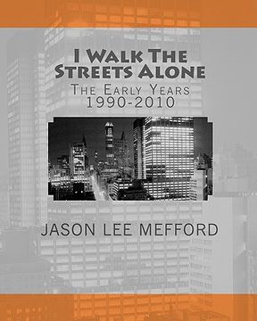 portada i walk the streets alone (en Inglés)