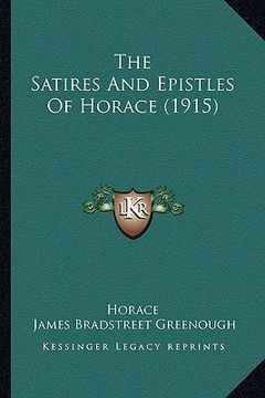 portada the satires and epistles of horace (1915) (in English)