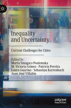 portada Inequality and Uncertainty: Current Challenges for Cities (en Inglés)