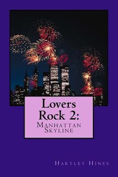 portada Lovers Rock 2: Manhattan Skyline (in English)
