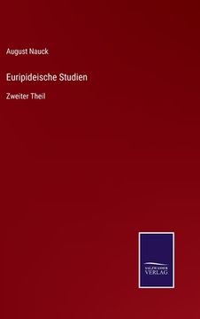 portada Euripideische Studien: Zweiter Theil (in German)