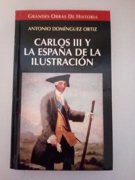 portada Carlos iii y la España de la Ilustración