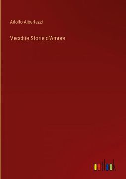portada Vecchie Storie D'amore (en Italiano)