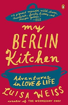 portada My Berlin Kitchen: A Love Story (With Recipes) (en Inglés)