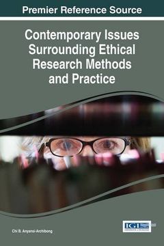portada Contemporary Issues Surrounding Ethical Research Methods and Practice (Advances in Knowledge Acquisition, Transfer, and Management)