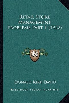 portada retail store management problems part 1 (1922) (in English)