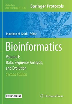 portada Bioinformatics: Volume i: Data, Sequence Analysis, and Evolution (Methods in Molecular Biology, 1525)