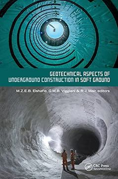 portada Geotechnical Aspects of Underground Construction in Soft Ground: Proceedings of the Tenth International Symposium on Geotechnical Aspects of. Cambridge, United Kingdom, 27-29 June 2022 (in English)