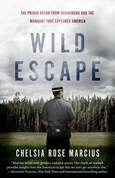 portada Wild Escape: The Prison Break From Dannemora and the Manhunt That Captured America (en Inglés)
