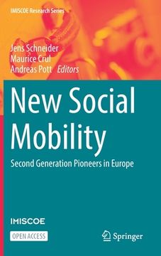 portada New Social Mobility: Second Generation Pioneers in Europe (en Inglés)