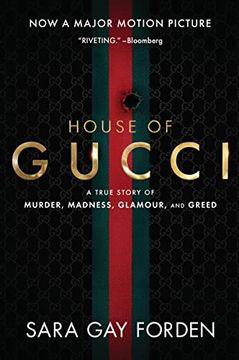 portada The House of Gucci [Movie Tie-In]: A True Story of Murder, Madness, Glamour, and Greed (in English)