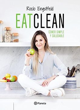 portada Eatclean Comer Simple y Saludable (in Spanish)