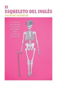portada El Esqueleto Del Ingls (in Spanish)