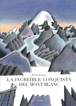 portada La Increíble Conquista del Mont Blanc (in Spanish)