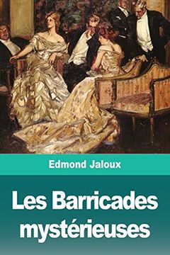 portada Les Barricades Mystérieuses (en Francés)