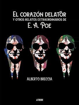 portada El Corazón Delator y Otros Relatos Extraordinarios de e. A. Poe