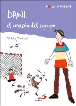 portada Daniel: El Corazon del Equipo (in Spanish)