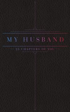 portada 25 Chapters Of You: My Husband (in English)