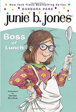 portada Junie b. , First Grader Boss of Lunch (en Inglés)