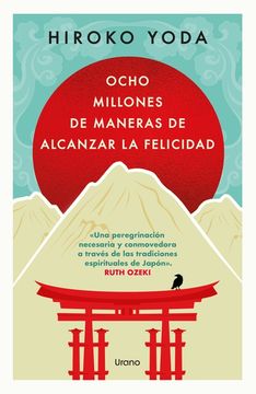 Ocho millones de maneras de alcanzar la felicidad (in Spanish)