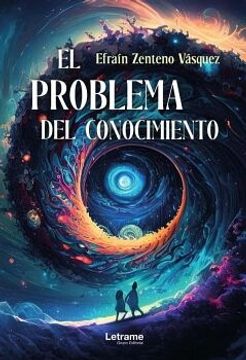 portada El Problema del Conocimiento (in Spanish)