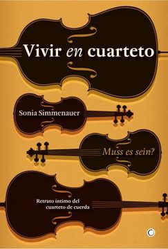 portada La Vida de Un Cuarteto de Cuerda (in Spanish)