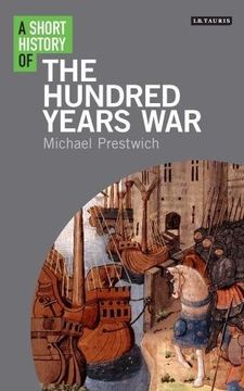 portada A Short History of the Hundred Years War (I.B.Tauris Short Histories)
