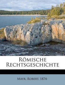 portada Römische Rechtsgeschichte (in German)