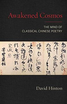 portada Awakened Cosmos: The Mind of Classical Chinese Poetry 