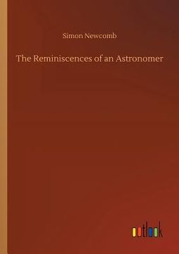 portada The Reminiscences of an Astronomer 