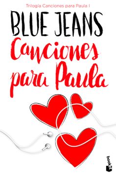 portada Canciones Para Paula (Trilogia Canciones Para Paula 1) (in Spanish)
