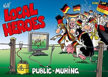 portada Local Heroes / Local Heroes Public Muhing (en Alemán)