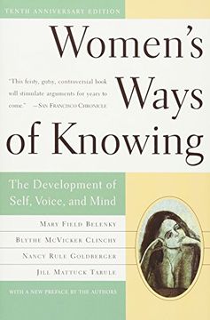 portada Women's Ways of Knowing: The Development of Self, Voice, and Mind 10th Anniversary Edition
