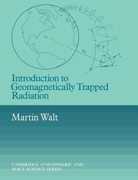 portada Introduction to Geomagnetically Trapped Radiation Paperback (Cambridge Atmospheric and Space Science Series) (en Inglés)