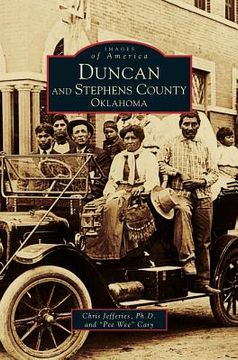 portada Duncan and Stephens County, Oklahoma (en Inglés)