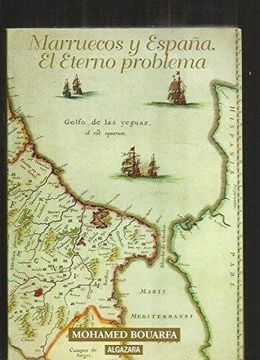 portada Marruecos y España: El Eterno Problema (in Spanish)