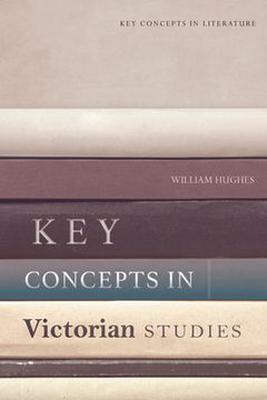 portada Key Concepts in Victorian Studies (in English)