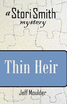 portada Thin Heir: A Stori Smith Mystery (in English)