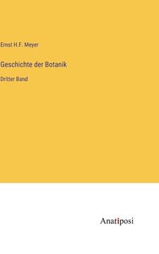 portada Geschichte der Botanik: Dritter Band (in German)