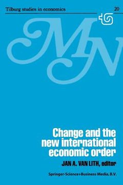 portada Change and the New International Economic Order (en Inglés)