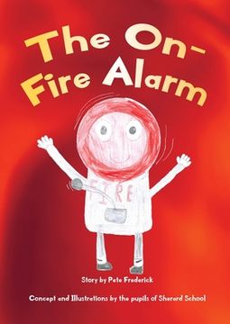 portada The On-Fire Alarm (en Inglés)