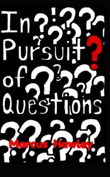 portada In Pursuit of Questions (en Inglés)